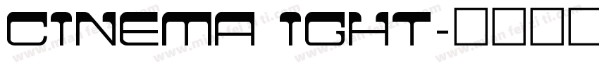 cinema ight字体转换